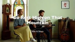 Thumbnail: Go Rest High on That Mountain - Mike & Marty #vincegill