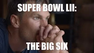 Thumbnail: Super Bowl LII: The Big Six [2018]