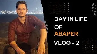 Thumbnail: VLOG - 2 | Day in life of an ABAPER on Friday🔥 | Commentary vlog | #sap #sapabap #sapcommunity