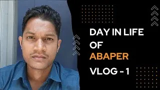 Thumbnail: Day in the life of an ABAPER🔥 | Commentary | VLOG - 1 | Episode - 1 | #sapabap #abap #sapcommunity
