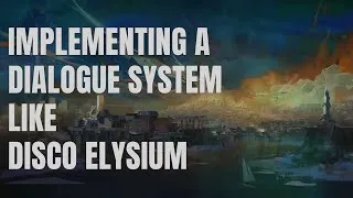 Thumbnail: Implementing a "Disco Elysium" dialogue system