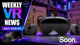 Thumbnail: Steam Frame Is Almost Ready to Ship || Weekly VR News