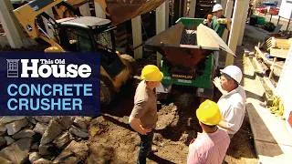 Thumbnail: Concrete Crusher | This Old House