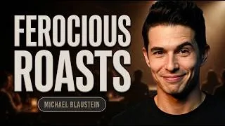 Thumbnail: Michael Blaustein's Most FEROCIOUS Crowd Work Comedy Roasts!