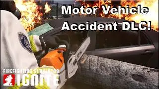 Thumbnail: Firefighting Simulator: Ignite - Motor Vehicle Accident DLC - The Big Game (+ First Impressions)