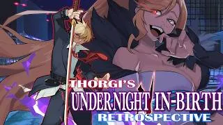 Thumbnail: Under Night In-Birth Retrospective - Fighting Game's Cinderella Story