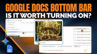 Thumbnail: Google Docs Bottom Bar: Is It Worth Turning On?