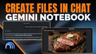 Thumbnail: Create Files In The Chat Panel In Gemini Notebook