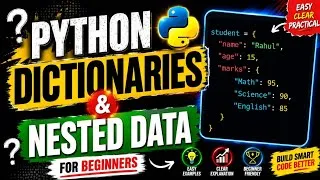 Thumbnail: Python Dictionaries & Nested Data Made Easy | Complete Beginner Tutorial