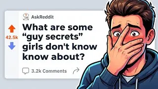 Thumbnail: What are some "guy secrets" girls don't know about?