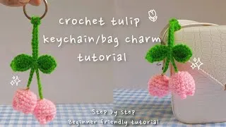 Thumbnail: Crochet tulip keychain tutorial🌷| Cute DIY bag charm | 30 min crochet | Beginner friendly tutorial