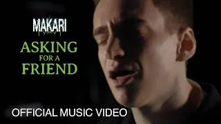 Thumbnail: Makari - Asking for a Friend (Official Music Video)