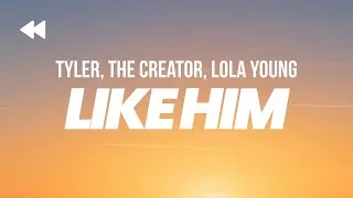 Thumbnail: Tyler, The Creator feat. Lola Young - Like Him (Clean) | Lyrics
