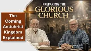 Thumbnail: The Coming Antichrist Kingdom Explained