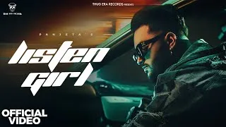 Thumbnail: Listen Girl (Official Video) Panjeta | Latest Haryanvi Song 2025