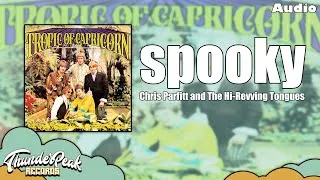 Thumbnail: Chris Parfitt and The Hi-Revving Tongues - Spooky (Audio)