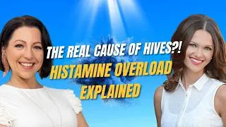 Thumbnail: The Root Cause of Chronic Hives: Histamine Intolerance, Gut Infections, and Mold With Jennifer Fugo