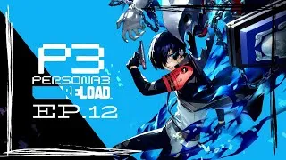 Thumbnail: Solving the Ghost Story // Persona 3: Reload // Episode 12