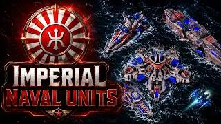 Thumbnail: Imperial Naval Units Showcase | Empire Navy Faction Overview