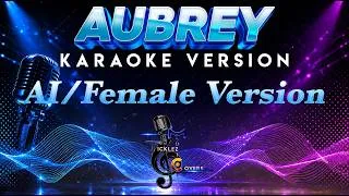 Thumbnail: AI/Female Version - Aubrey (R&B Soulful Cover) KARAOKE || Bread