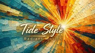 Thumbnail: Tide Style –Radiant Motion | Atmospheric Deep House | Golden Light, Emotional Melodies, Modern House