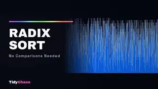 Thumbnail: Radix Sort — Sorting Without Any Comparisons