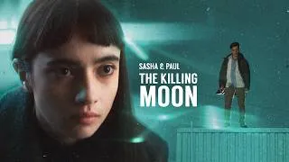 Thumbnail: Sasha & Paul || The Killing Moon