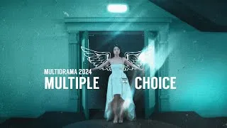 Thumbnail: Multiple Choice || Multidrama 2024