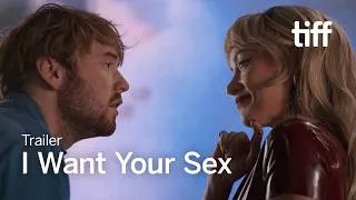 Thumbnail: I WANT YOUR SEX Trailer | TIFF