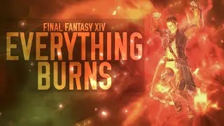 Thumbnail: Everything Burns; Final Fantasy XIV (AMV)