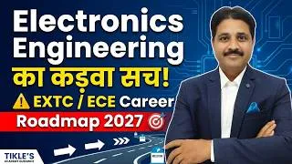 Thumbnail: Electronics Engineering का कड़वा सच! ⚠️ EXTC / ECE Career Roadmap 2027 🎯