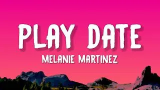 Thumbnail: Melanie Martinez - Play Date (Lyrics)