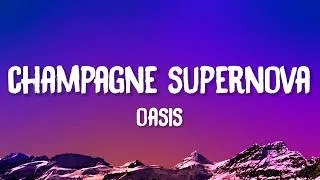 Thumbnail: Oasis - Champagne Supernova (Lyrics)