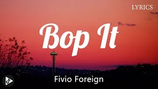 Thumbnail: Fivio Foreign - Bop It (Lyrics) ft Polo G, Kenny Beats