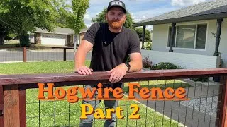 Thumbnail: Hog Wire Fence PART 2