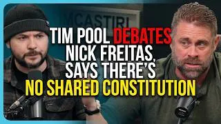 Thumbnail: There Is NO Shared Constitution, Laws Are Dead, Tim Pool DEBATES Nick Freitas