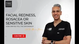 Thumbnail: Facial Redness, Rosacea or Sensitive Skin: How Can You Tell the Difference?