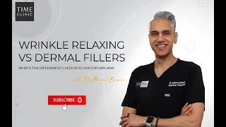 Thumbnail: WRINKLE RELAXING vs DERMAL FILLERS: What’s the Difference? | Aesthetic Doctor Explains