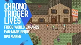 Thumbnail: Chrono Trigger Purging – San Dorino Town Immersion Showcase (Frog RPG Maker 2003)