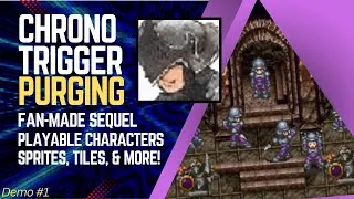 Thumbnail: Chrono Trigger Purging: NEW Playable Character! (RPG Maker 2003) [Demo #1: Tiles, Battles & Sprites]