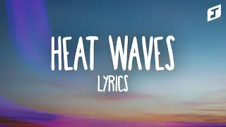 Thumbnail: Glass Animals - Heat Waves (Lyrics) sometimes all I think about is you