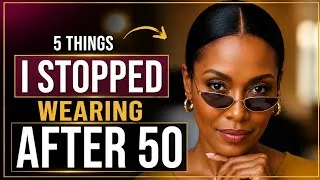 Thumbnail: 5 Things I Stopped Wearing After 50 (And What I Replaced Them With)