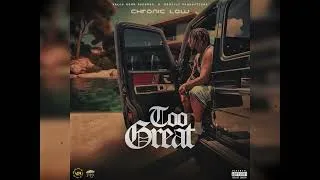 Thumbnail: Chronic Law - Too Great (Official Audio)