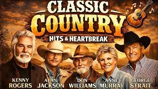 Thumbnail: Best Classic Country Songs Of All Time - Alan Jackson, Don Williams, Kenny Rogers, George Strait