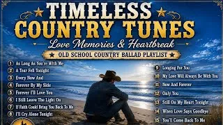 Thumbnail: Love Memories & Heartbreak | Timeless Country Tunes | Old School Country Ballad | Playlist