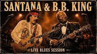 Thumbnail: Santana & B.B. King | Timeless Blues Guitar Legends for Late Night Soul