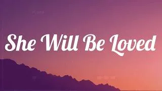 Thumbnail: Maroon 5 - She Will Be Loved (Lyrics) Rihanna, Fleetwood Mac, Miley Cyrus...