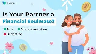 Thumbnail: Is your partner your financial soulmate? Download TimelyBills and find out!
