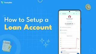 Thumbnail: TimelyBills: Easily Add Your Loan Account!