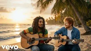Thumbnail: Bob Marley & Ed Sheeran - Sunlight on the Strings (Music Video)